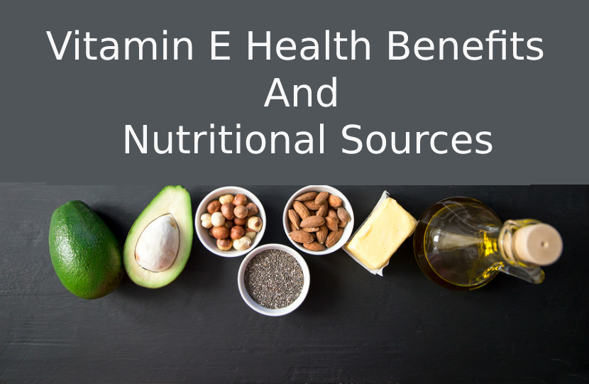 Get the Most Out of Vitamin E: Health Benefits and Nutritional Sources from WellHealthOrganic.com